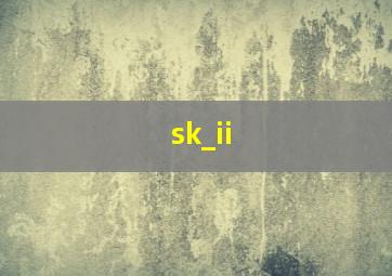 sk_ii